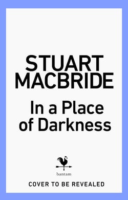 In a Place of Darkness - The gripping Richard &amp; Judy Book Club crime thriller from the No. 1 Sunday Times bestselling author of the Logan McRae series