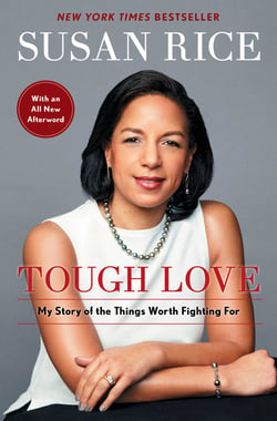Tough Love - My Story of the Things Worth Fighting For