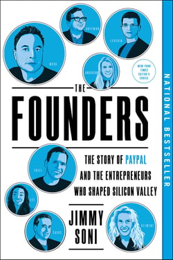 The Founders - The Story of Paypal and the Entrepreneurs Who Shaped Silicon Valley