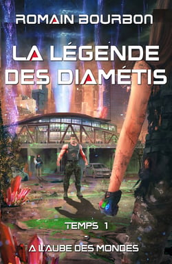 La Légende des Diamétis - Temps 1 - À l'aube des mondes
