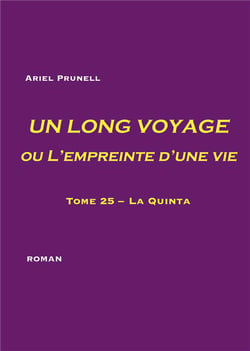 Un long voyage ou l'empreinte d'une vie Tome 25 : la quinta