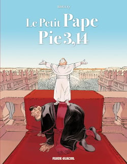 Le petit Pape Pie 3,14 Tome 1