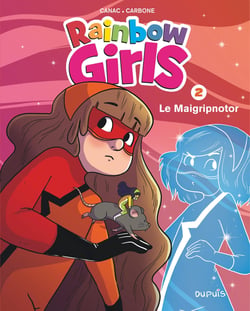 Rainbow girls Tome 2 : le maigripnotor