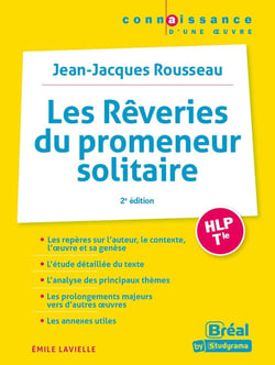 Les rêveries du promeneur solitaire de Jean-Jacques Rousseau