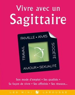 Vivre avec un Sagittaire