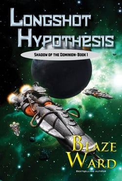 Longshot Hypothesis - Shadow of the Dominion, #1