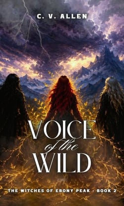 Voice of the Wild - The Witches of Ebony Peak, #2