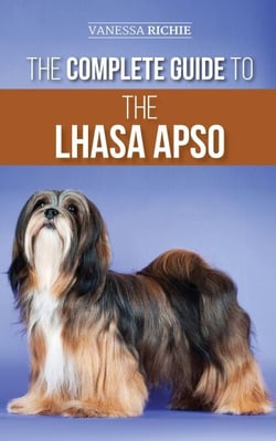 The Complete Guide to the Lhasa Apso