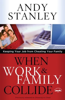 When Work and Family Collide - Keeping Your Job from Cheating Your Family