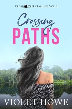 Crossing Paths - Cedar Creek Families, #2