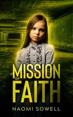 Mission Of Faith - Mission Of Freedom Series, #2