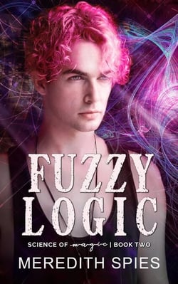 Fuzzy Logic - Science of Magic, #2