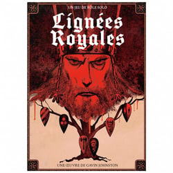 Lignées Royales - Les Fondations de l’Imaginaire