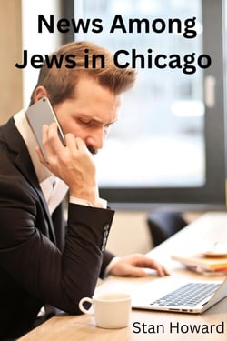 News Among Jews in Chicago - Water from a Rock, #1