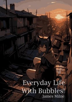 Everyday Life With Bubbles! - Toofyverse, #7