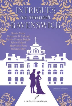 Intrigues au manoir Ravenswick