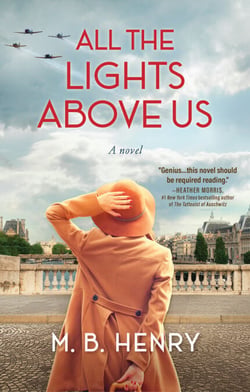All the Lights Above Us - Inspired by the women of D-Day