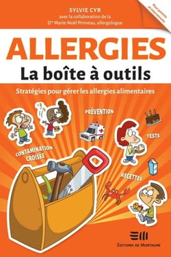 Allergies - La boîte à outils - Stratégies pour gérer les allergies alimentaires