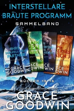 Interstellare Bra¨ute® Programm Sammelband - Bu¨cher 13 - 16
