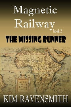 The Missing Runner - Magnetic Railway, #2
