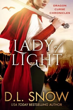 Lady of Light - Dragon Curse Chronicles, #3