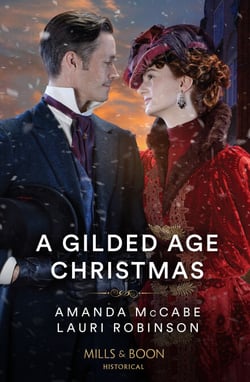 A Gilded Age Christmas - A Convenient Winter Wedding / The Railroad Baron's Mistletoe Bride
