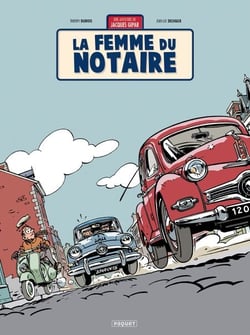 Une Aventure de Jacques Gipar T4 - La femme du notaire