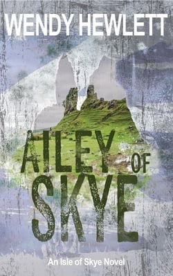 Ailey of Skye - Isle of Skye, #1