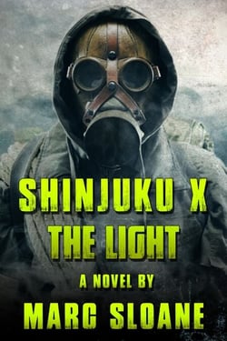 Shinjuku X: The Light - The Shinjuku Strain, #2