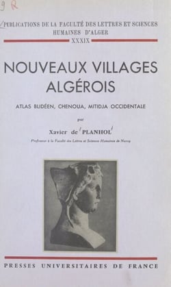 Nouveaux villages algérois - Atlas blidéen, Chenoua, Mitidja occidentale