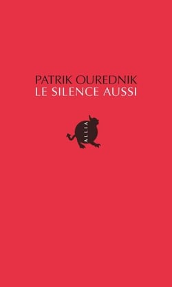 Le Silence aussi