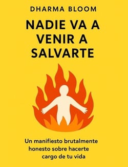 Nadie va a venir a salvarte