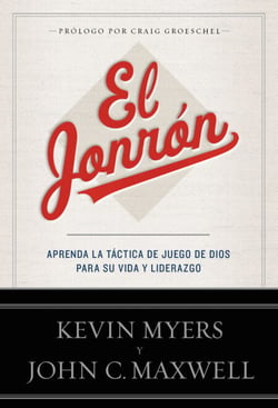 El Jonrón - Aprenda la Táctica de Juego de Dios para su Vida y Liderazgo
