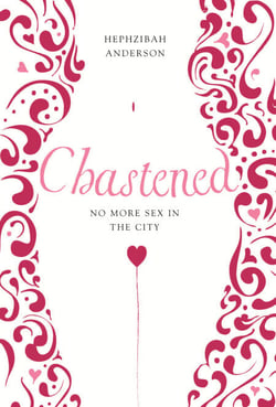 Chastened - No More Sex in the City