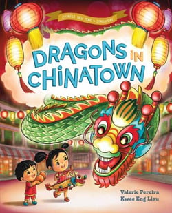 Dragons in Chinatown (Chinese New Year in Singapore) - Celebrations in Singapore, #2