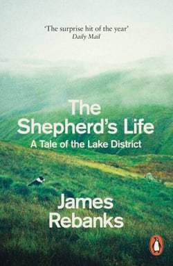 The Shepherd's Life - A Tale of the Lake District