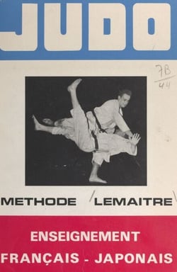 Judo (1) - Méthode Lemaître