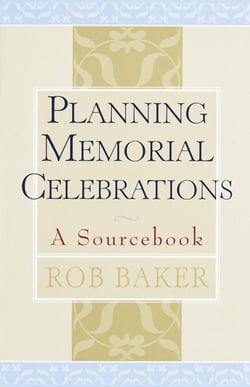 Planning Memorial Celebrations - A Sourcebook