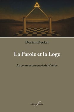 La Parole et la Loge - Au commencement était le Verbe