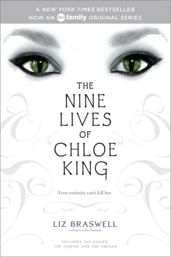 The Nine Lives of Chloe King - The Fallen; The Stolen; The Chosen