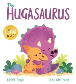 The Hugasaurus - A DinoFeelings Book