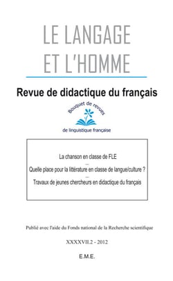 La Chanson en classe de FLE - Quelle place pour la littérature en classe de langue/culture ? Travaux de jeunes chercheurs en didactique du français. 2012 - 47.2