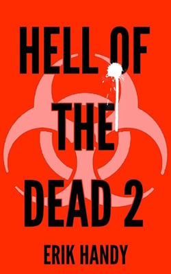 Hell of the Dead 2 - The Hell of the Dead Saga, #2