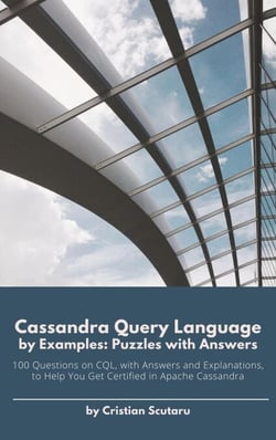 Cassandra Query Language by Examples - Puzzles with Answers
