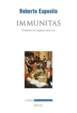 Immunitas - Protection et négation de la vie
