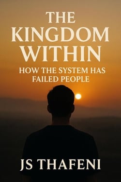 The Kingdom Within: How The System Has Failed People