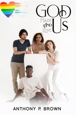 God Made Us &amp; Loves Us