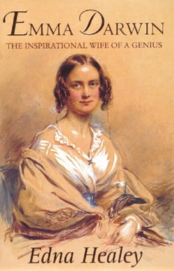 Emma Darwin - The Wife of an Inspirational Genius