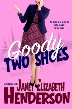 Goody Two Shoes - Scottish Highlands, #2