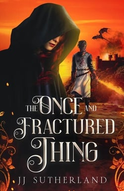 The Once and Fractured Thing - The Once and Forgotten Series, #2